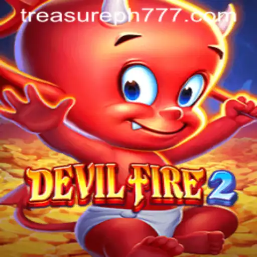 Discover the Thrill of DevilFire2 and Uncover the Secrets of TreasurePH