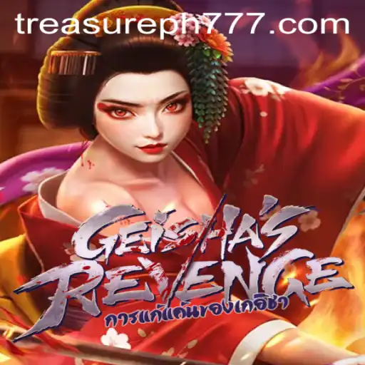 Exploring the Exciting World of GeishasRevenge with TreasurePH