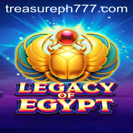 Exploring Legacy of Egypt: An Epic Adventure with TreasurePH