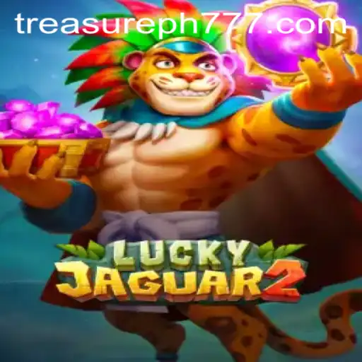 Exploring the Enchanting World of Luckyjaguar2: An In-Depth Guide to TreasurePH