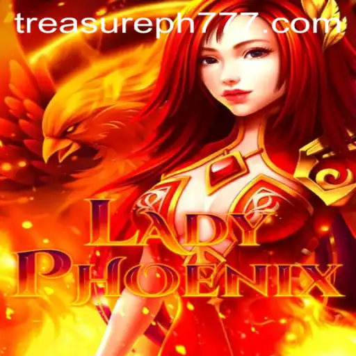 Exploring the World of LadyPhoenix: Unearth Treasures in TreasurePH