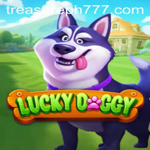 Discovering the Thrills of LuckyDoggy with TreasurePH