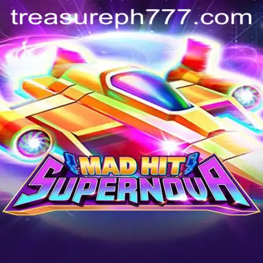 MadHitSupernova: A New Gaming Adventure with TreasurePH