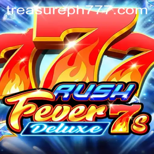 RushFever7sDeluxe: Discover the Exciting World of TreasurePH